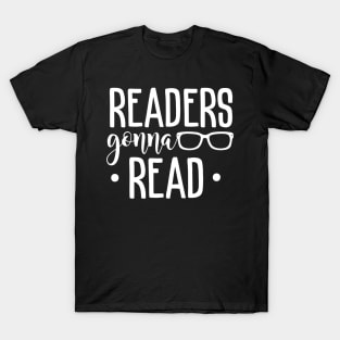 Readers gonna read T-Shirt